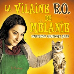 La vilaine B.O. de Mélanie
