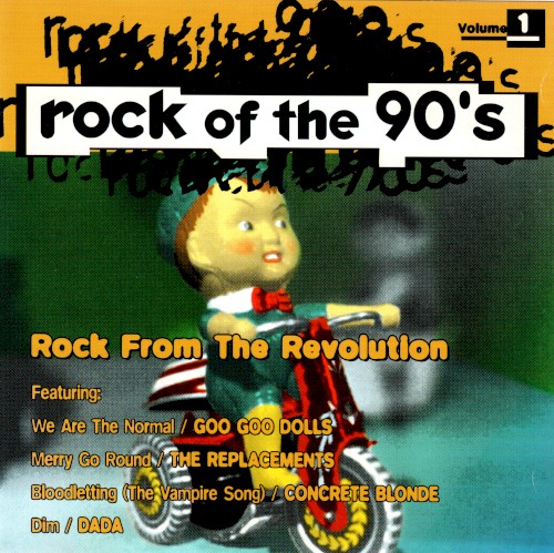 Rock of the 90's: Rock From the Revolution