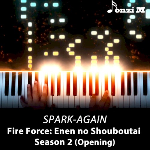 SPARK-AGAIN (From "Fire Force: Enen no Shouboutai Season 2") [Opening]