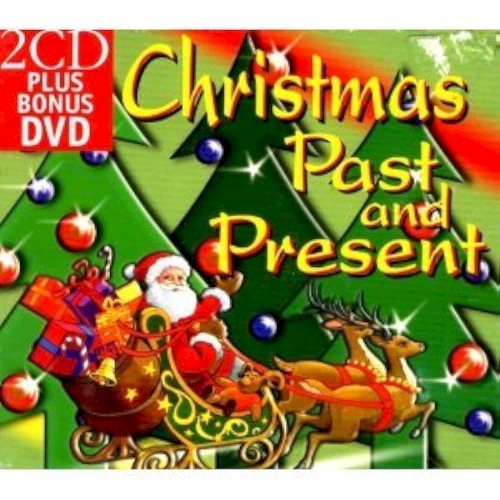 Christmas Past and Present