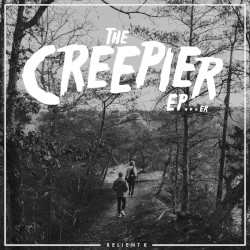 The Creepier EP...er