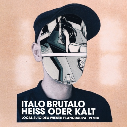Heiss oder kalt (Local Suicide & Wiener Planquadrat Remix)
