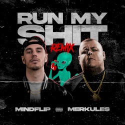 Run My Shit (Remix)