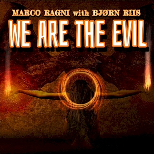 We Are the Evil