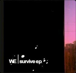 We: Survive E.P.