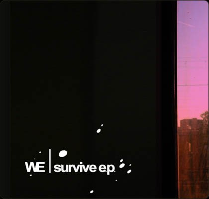 We: Survive E.P.