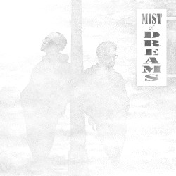 Mist of Dreams