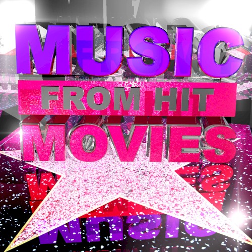 Music From Hit Movies