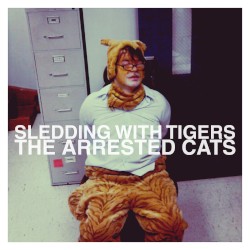 The Arrested Cats