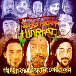 #Slagfranhjartat10ar2014