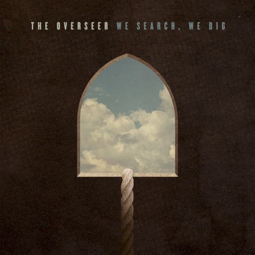 We Search, We Dig