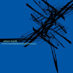 Hypnotannenbaumdronefuzz