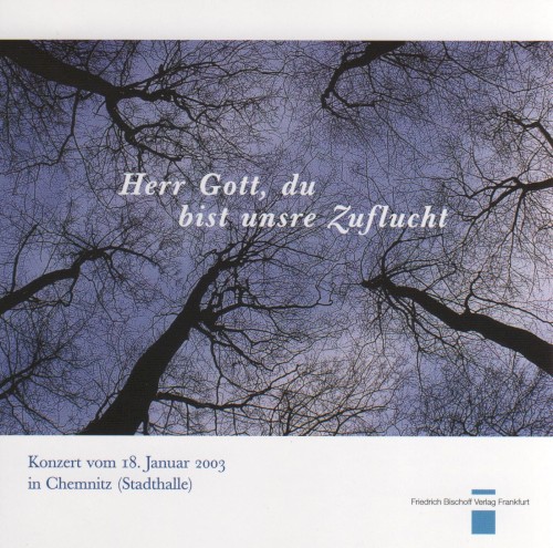 Herr Gott, du bist unsre Zuflucht