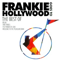 The Best of Frankie Goes to Hollywood