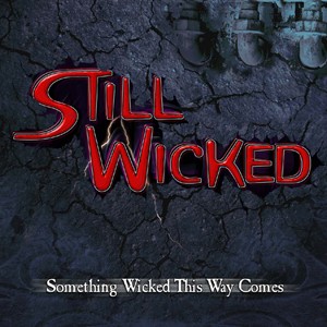 Something Wicked This Way Comes