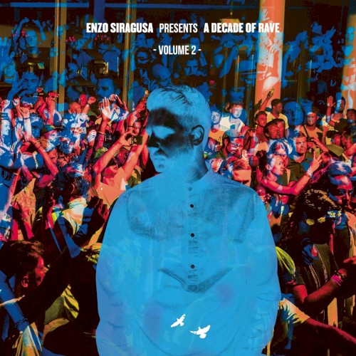 A Decade of Rave Volume 2