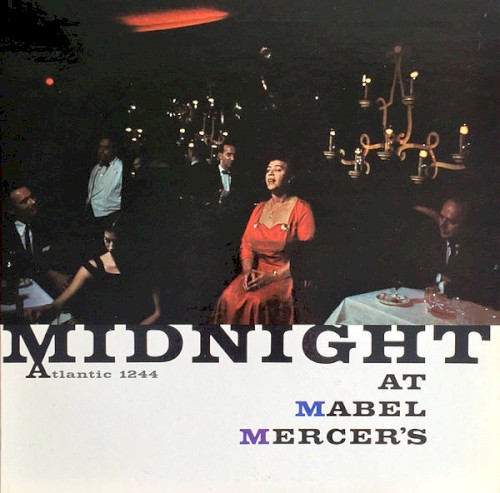 Midnight at Mabel Mercer's
