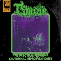 The Spectral Sessions (Autumnal Improvisations)