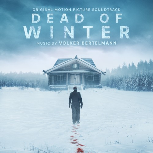 Dead of Winter: Original Motion Picture Soundtrack