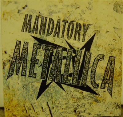 Mandatory Metallica