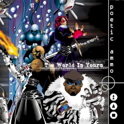 The World Is Yours