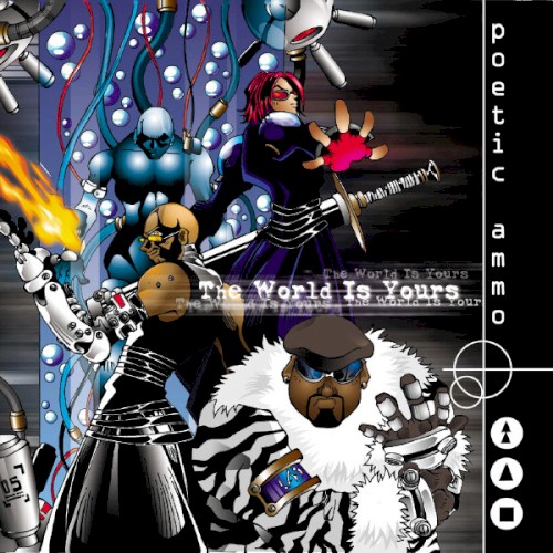 The World Is Yours