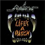 Life's a Bitch