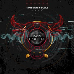 Bass Troopers EP