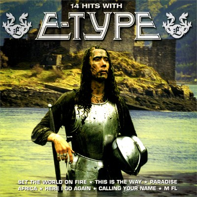 14 Hits With E-Type