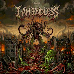 I Am Endless