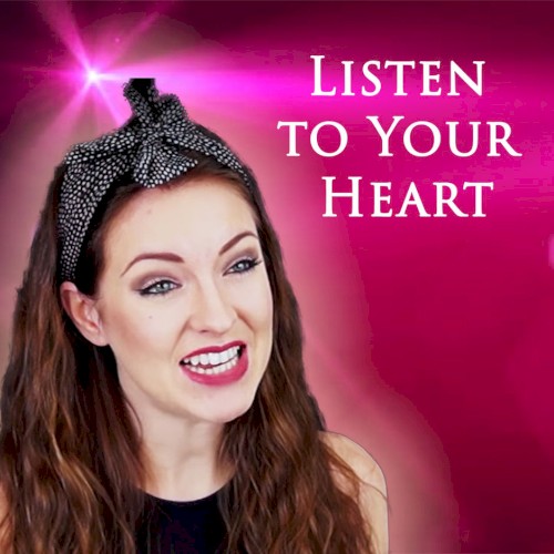 Listen to Your Heart
