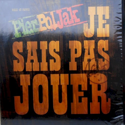 Je sais pas jouer