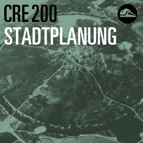 CRE200 Stadtplanung