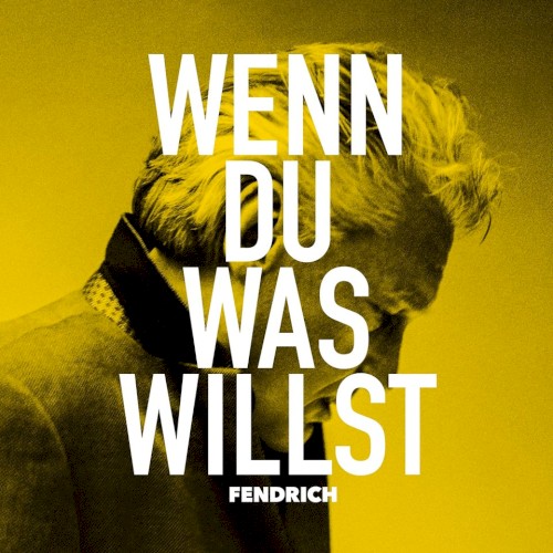 Wenn du was willst