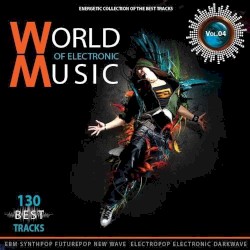 World of Electronic Music Vol.4
