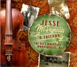 Play the Bull Mountain Moonshiners' Way