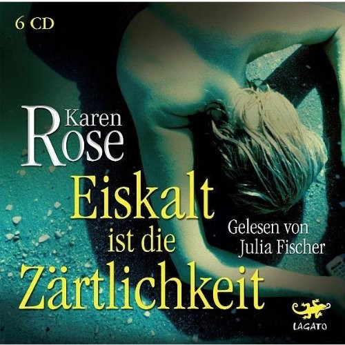 Eiskalt ist die Zärtlichkeit