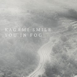 You in Fog