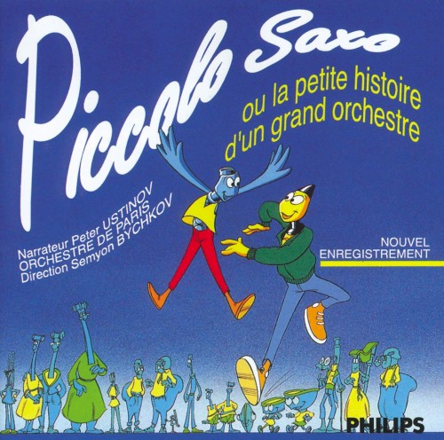 Piccolo Saxo ou La Petite Histoire d'un grand orchestre