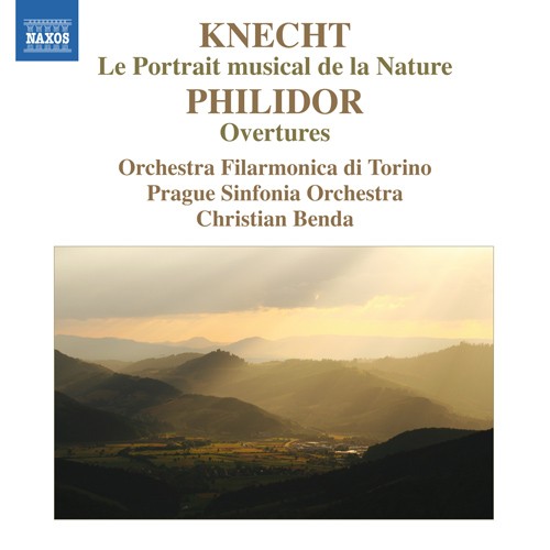 Knecht: Le portrait musical de la nature / Philidor: Overtures