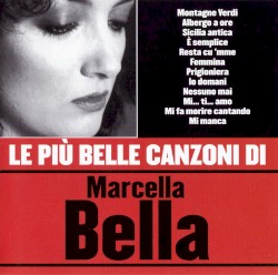 Le più belle canzoni di Marcella Bella