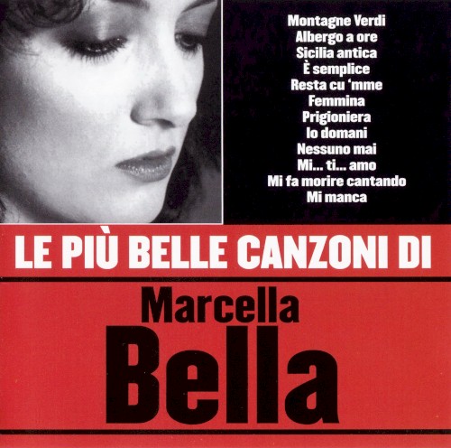 Le più belle canzoni di Marcella Bella