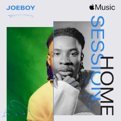 Apple Music Home Session: Joeboy