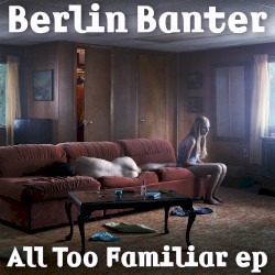 All Too Familiar EP