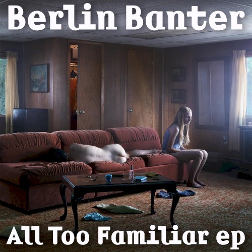 All Too Familiar EP