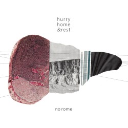 Hurry Home & Rest