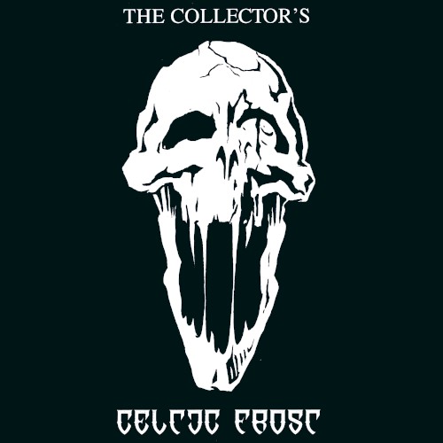 The Collector’s Celtic Frost