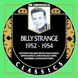 The Chronogical Classics: Billy Strange 1952-1954