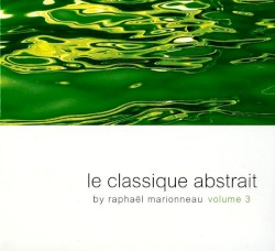 Le Classique Abstrait, volume 3
