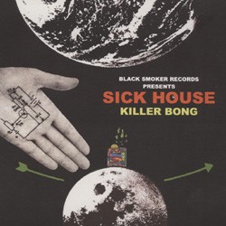 Sick House